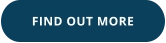 FIND OUT MORE